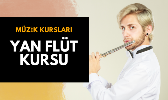 Yan Flüt Kursu